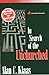In Search of the Unchurched: Why People Don't Join Your Congregation (Once and Future Church Series) by