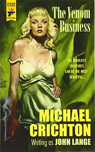 The Venom Business (Hard Case Crime)