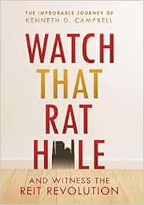 Watch That Rat Hole And Witness The Reit Revolution