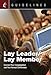 Guidelines Lay Leader/Lay Member: Connect Your Congregation and Your Annual Conference by 