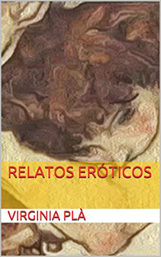 Relatos eróticos (Spanish Edition)