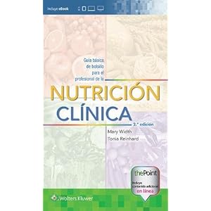 Guía básica de bolsillo para el profesional de la nutrición clínica (Spanish Edition)