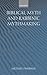 Biblical Myth and Rabbinic Mythmaking by Michael Fishbane