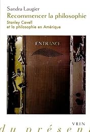 Recommencer la philosophie