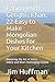 Eating With Genghis Khan: 22 Easy to Make Mongolian Dishes for Your Kitchen: Mastering the Art of As by 