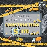 I Spy And Find With My Little Eye CONSTRUCTION SITE