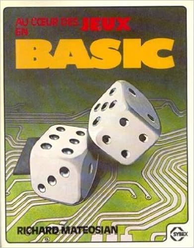 Au coeur des jeux en Basic Au coeur des jeux en Basic