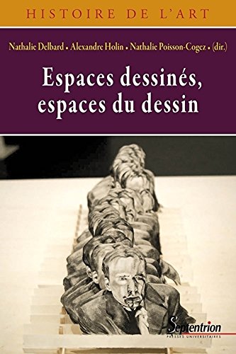 Espaces dessinés, espaces du dessin