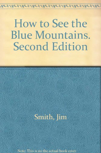 How to See the Blue Mountains