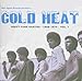 Cold Heat: Heavy Funk Rarities, Vol. 1: 1968-1974