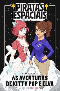 Livro Piratas Espaciais: As Aventuras de Kitty Pop e Elva