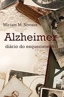 Livro Alzheimer : diário do esquecimento