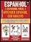 Livro Espanhol ( Espanhol Fácil ) Aprender Espanhol Com Imagens (Vol 7): Aprenda 100 novas palavras com imagens de personagens em quadrinhos e texto bilingue (Foreign Language Learning Guides)