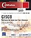 CISCO, Notions de base sur les rÃ©seaux (French Edition) by 