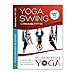 Yoga Swing DVD – A Beginners Guide to Learning 100’s of Yoga Swing Postures by Chris Acosta