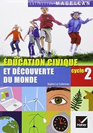 Éducation civique et découverte du monde