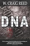 Front cover for the book DNA by W. Craig Reed