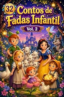Livro 32 Contos da Fadas Infantil Que Encantaram o Mundo : Volume.2