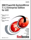 IBM PowerHA Systemmirror 7.1.2 Enterprise Edition for AIX by