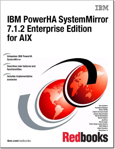 IBM PowerHA Systemmirror 7.1.2 Enterprise Edition for AIX by IBM Redbooks