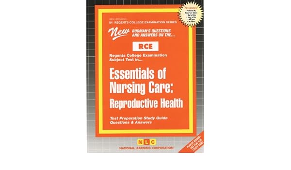 Essentials Of Nursing Care Reproductive Health Jack Rudman - 