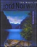 The Magic of Fjord Norway by 