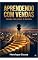 Livro Aprendendo com Vendas: Aprendendo com Vendas (Vagalume Livro 1)