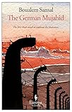 The German Mujahid by Boualem Sansal, Frank Wynne