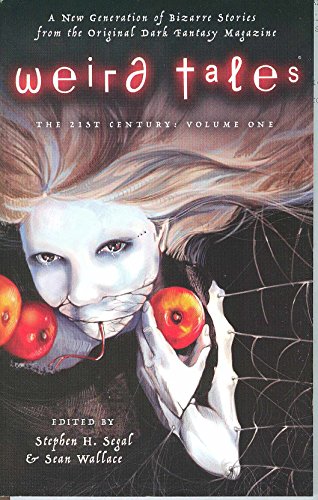 Weird Tales: The 21st Century, Volume 1