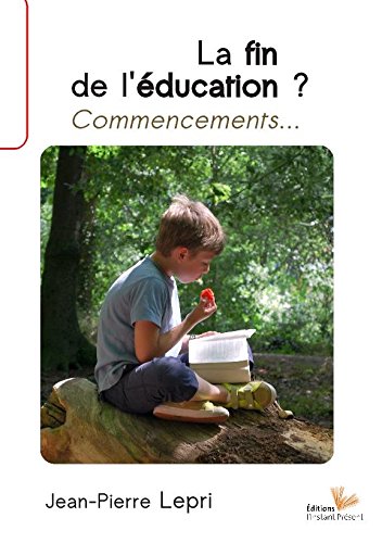 La  fin de l'éducation ?