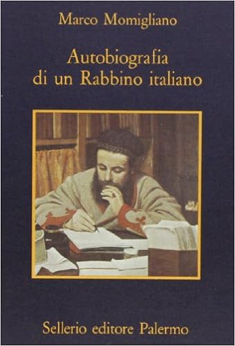 Marco Momigliano - Autobiografia di un rabbino italiano (1986)