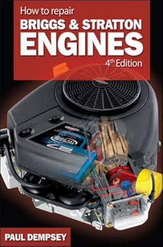 Download How to Repair Briggs and Stratton Engines, 4th Ed. PDF