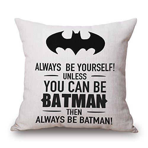 Easternproject Always be Yourself Unless You Can be Batman Inspirational Quote Saying Cotton Linen Decorative Throw Pillow Case Cushion Cover for Sofa Couch 18’’x18’’