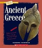Ancient Greece (A True Book: Ancient Civilizations) by Sandra Newman