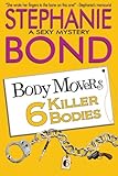 6 Killer Bodies (Body Movers)