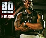 50 Cent Album: «In Da Club» (Front side) 50 Cent Album: «In Da Club» (Front side)