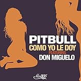 Como Yo Le Doy (Spanglish Version)