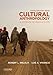 Asking Questions About Cultural Anthropology: A Concise Introduction