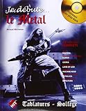 Je Debute le Métal CD Inclus by 