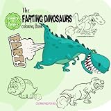 The Farting Dinosaurs Coloring Book by 