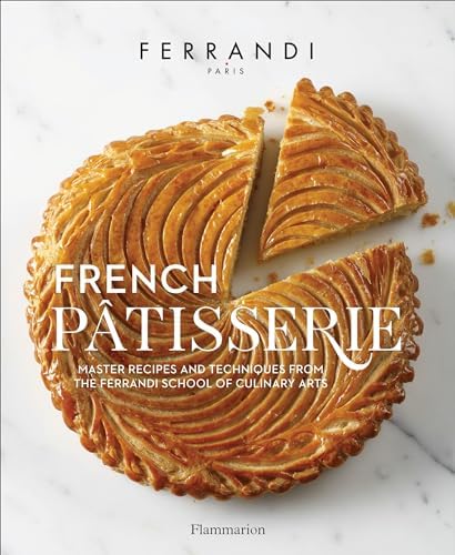 Paris Boulangerie-Patisserie: Recipes from Thirteen Outstanding