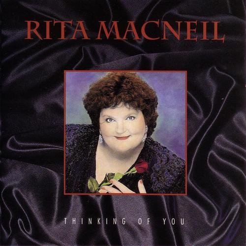 Rita MacNeil - Thinking Of You - Zortam Music