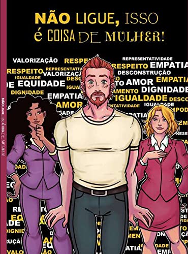 Não ligue, isso é coisa de mulher | Amazon.com.br