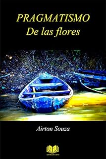 Livro PRAGMATISMO De las flores