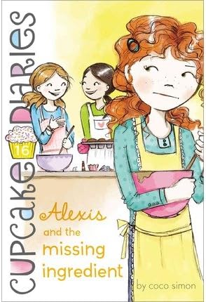 [ ALEXIS AND THE MISSING INGREDIENT (CUPCAKE DIARIES #16) - STREET SMART ] By Simon, Coco ( Author) 2013 [ Paperback ] Paperback