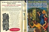 The Clue in the Crumbling Wall {Nancy Drew Mystery Stories #22)