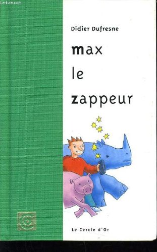 Max le zappeur
