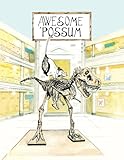 Awesome Possum: Volume 2 by Angela Boyle