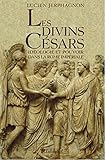 Les Divins Césars (French Edition) by 
