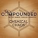 Compounded: Chemical Chaos Expansion Card Game
